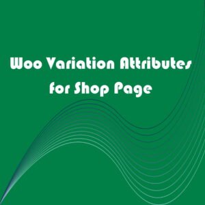 Woo Variation Attributes for Shop Page