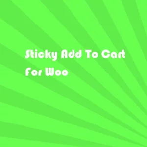 Sticky Add To Cart For Woo